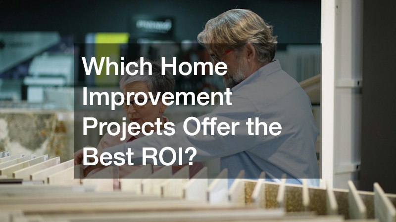 Which Home Improvement Projects Offer the Best ROI?